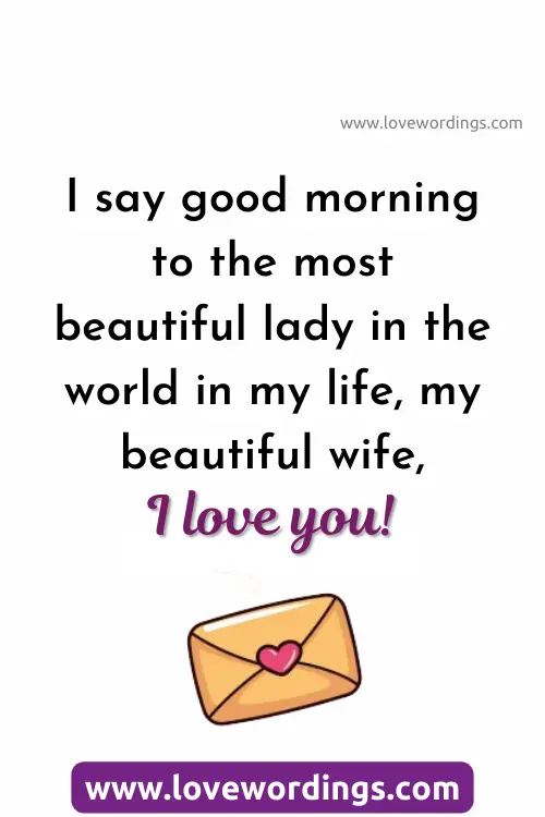 Good Morning Love Message to My Lovely Wife