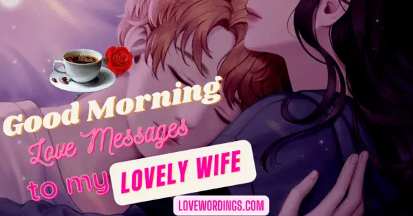 Good-Morning-Love-Message-to-My-Lovely-Wife