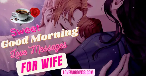Sweet-Good-Morning-Love-Message For-My-Wife