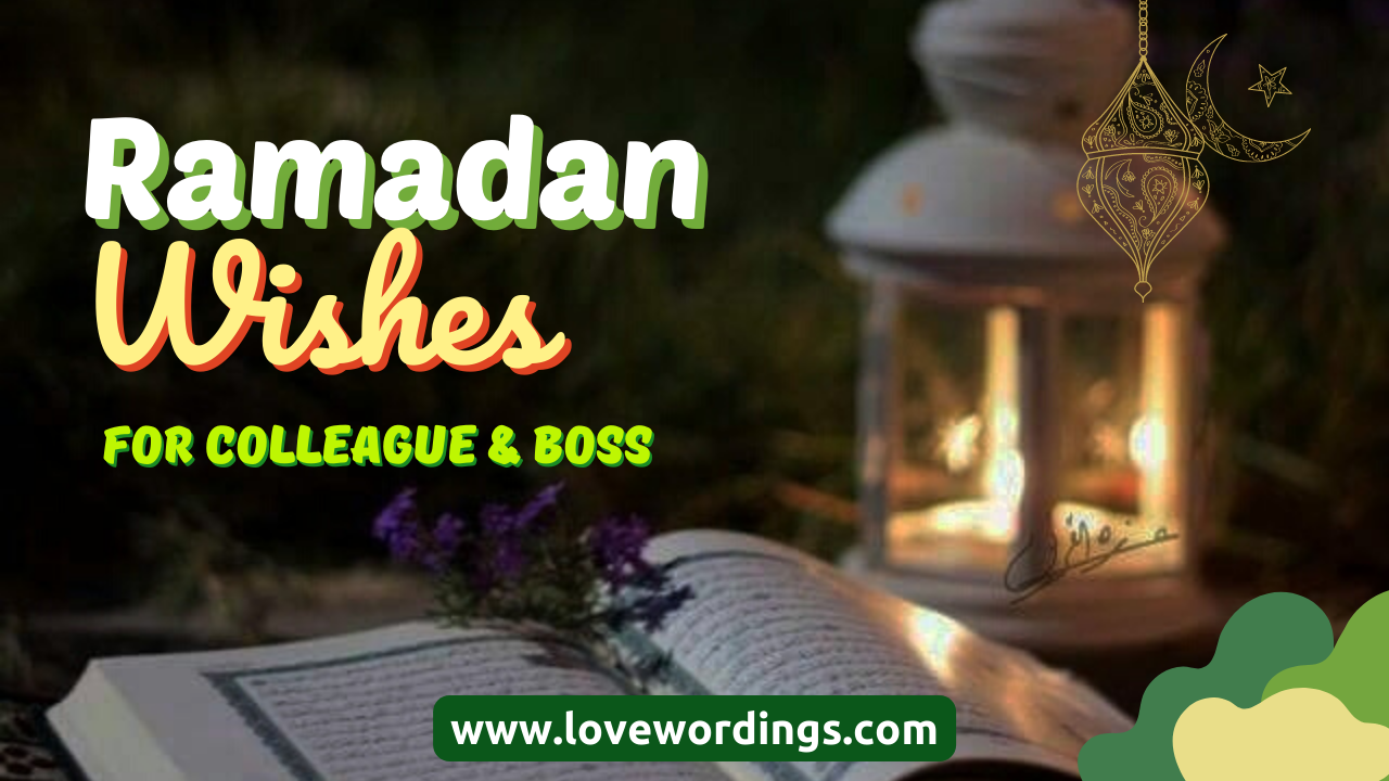 170+ Ramadan Wishes: Messages and Quotes - LoveWordings