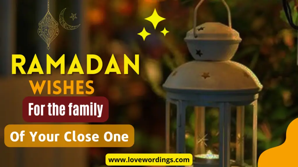 Ramadan-Wishes-For-the-Family-of-Your-Close-One