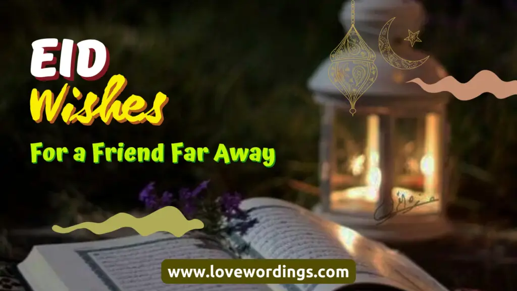 Eid-Wishes-for-a-Friend-Far-Away