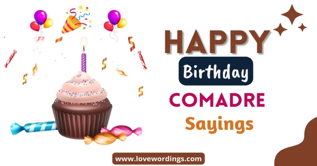 Birthday Comadre Sayings