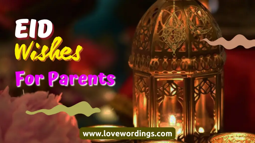 Eid Wishes for Parents