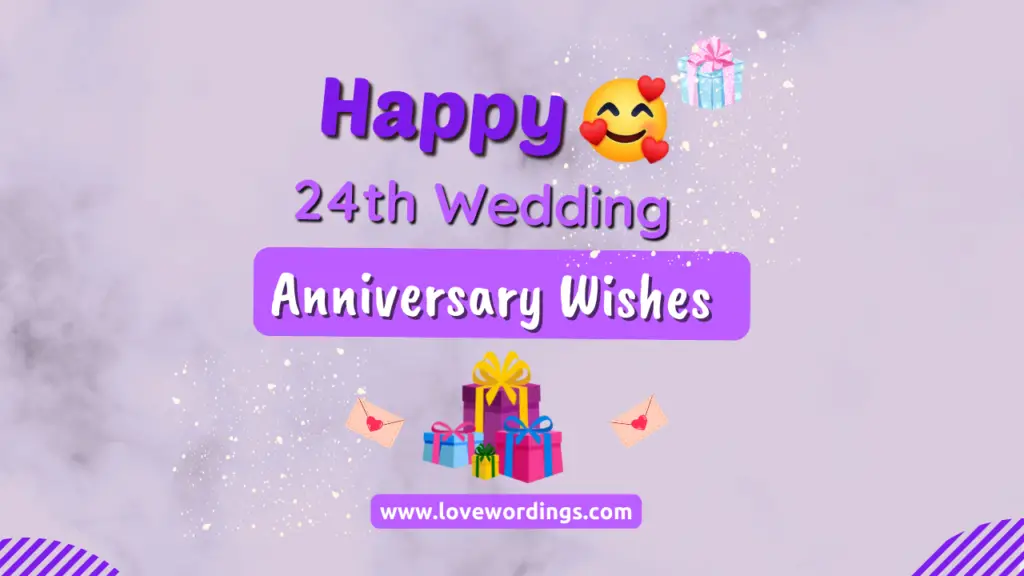 Heart Touching Happy 24th Wedding Anniversary Wishes Messages and Quotes