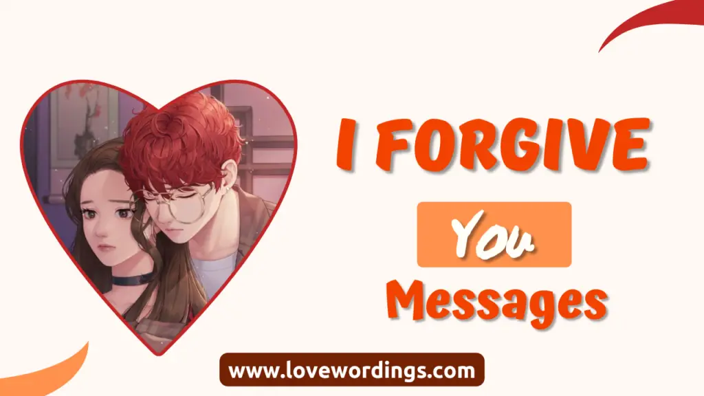 I Forgive You Messages