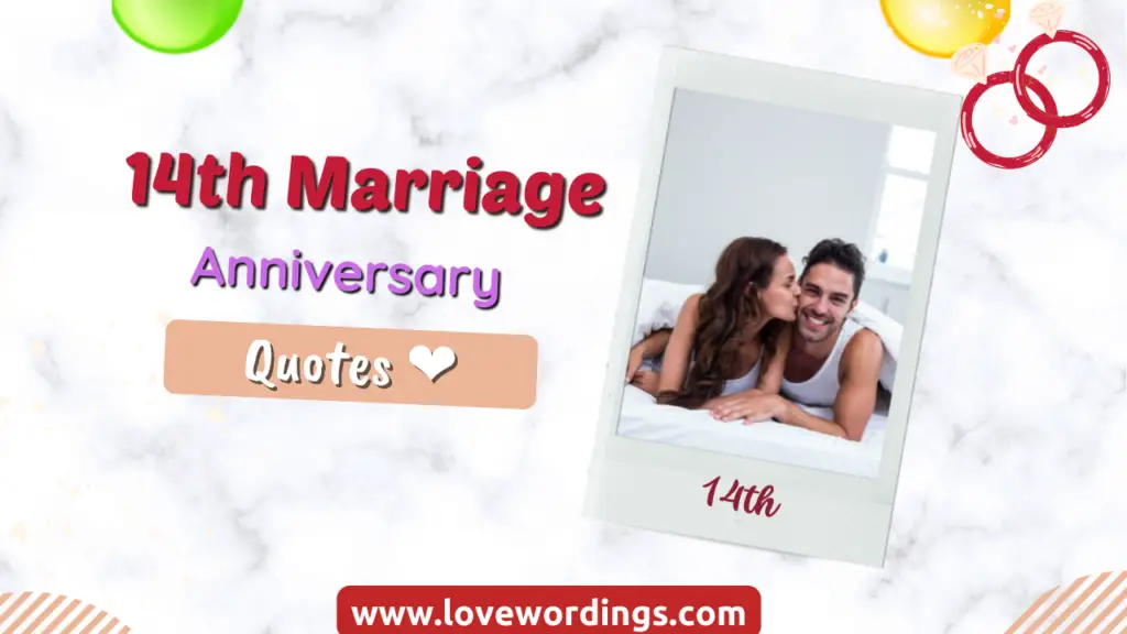 14th Marriage Anniversary Quotes