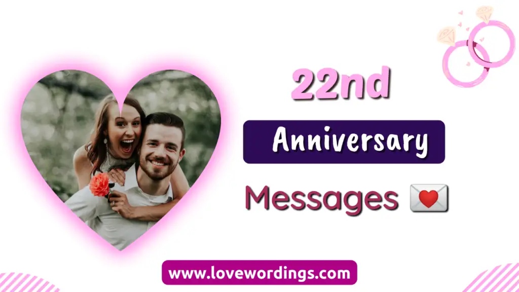 22nd Anniversary Messages