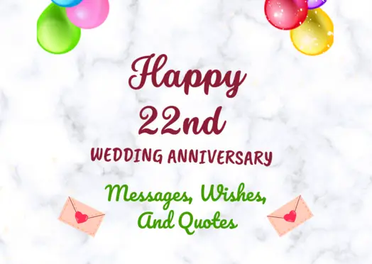 Best Romantic Happy 22nd Anniversary Wishes, Messages, and Quotes