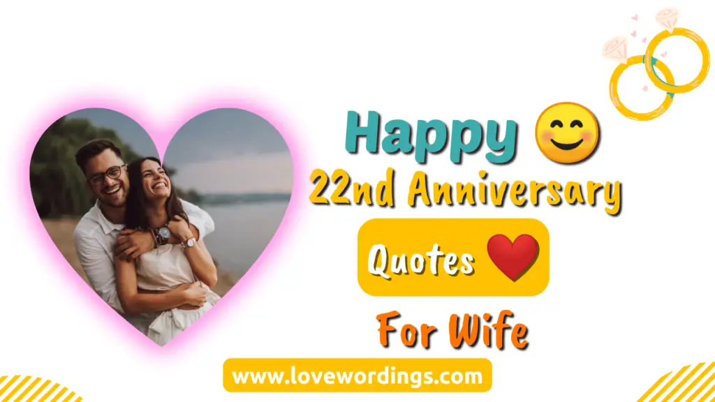 Happy 22nd-Anniversary Quotes to Wife