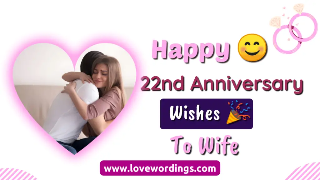 Happy 22nd Anniversary Wishes for Wife