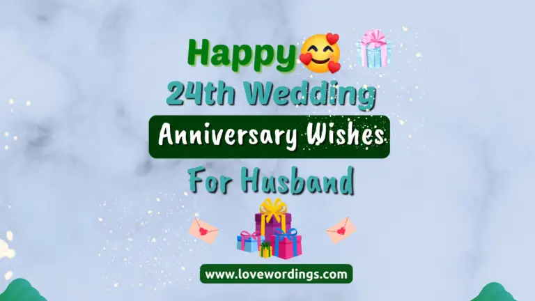 24th Wedding Anniversary Wishes For Husband