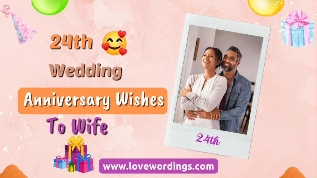 24th Wedding Anniversary Wishes to Wife