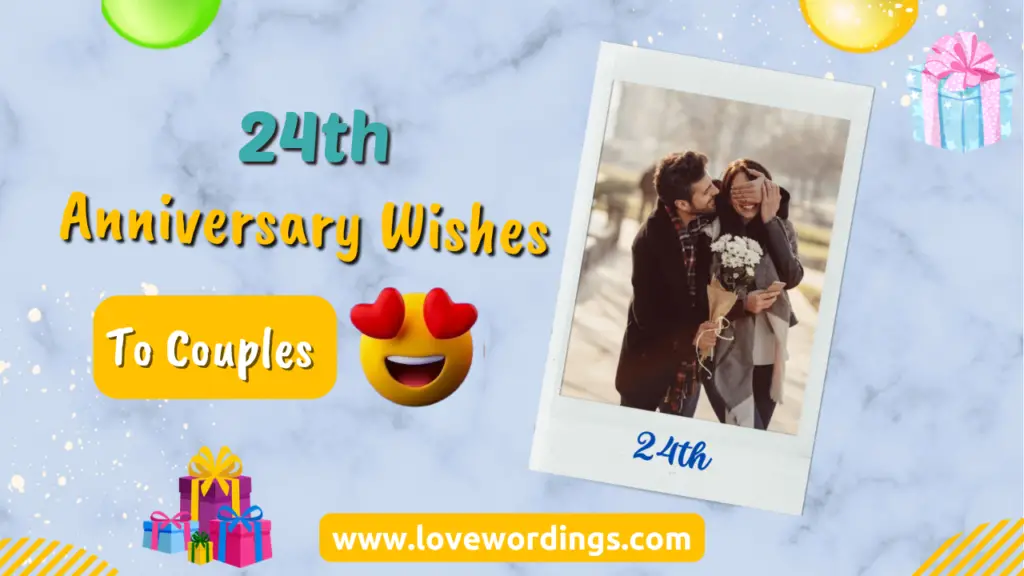 Happy 24th Anniversary Wishes to Couples