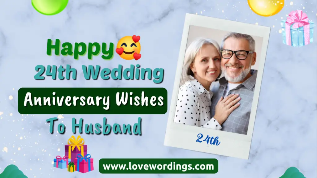 Happy 24th Anniversary Wishes to Husband