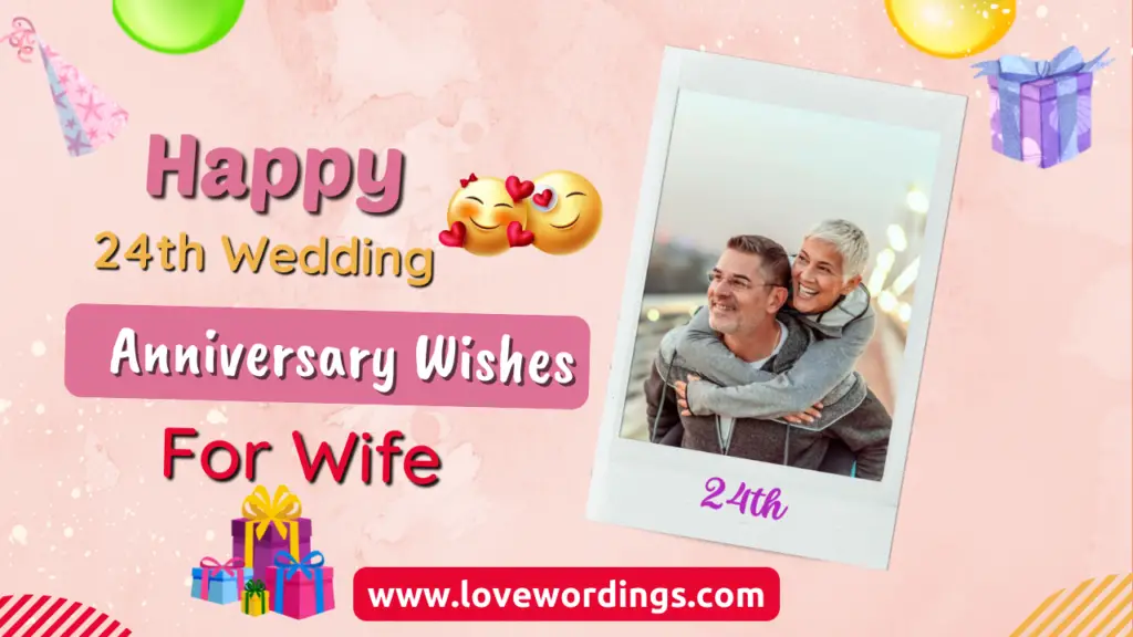 Happy 24th Wedding Anniversary Wishes For Wife