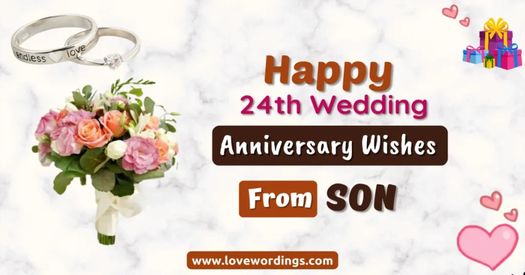 24th Anniversary Wishes For Parents From Son