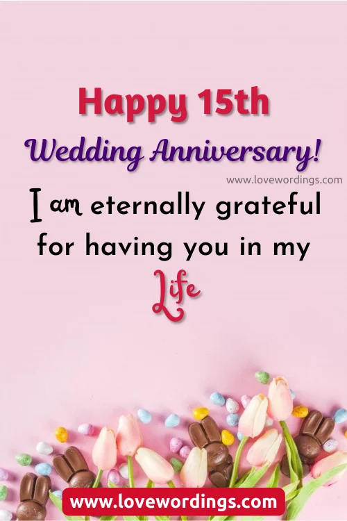 15 Year Wedding Anniversary Quotes for Wife
