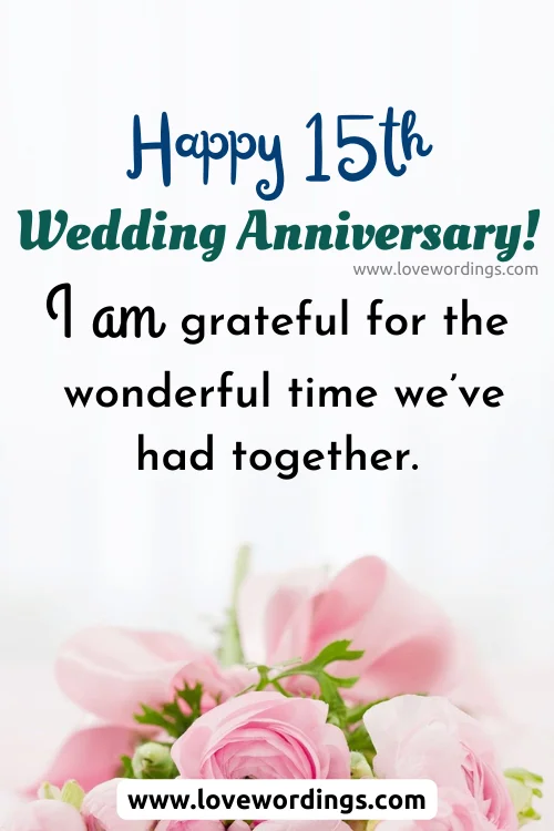 15th Marriage Anniversary Quotes for Wife
