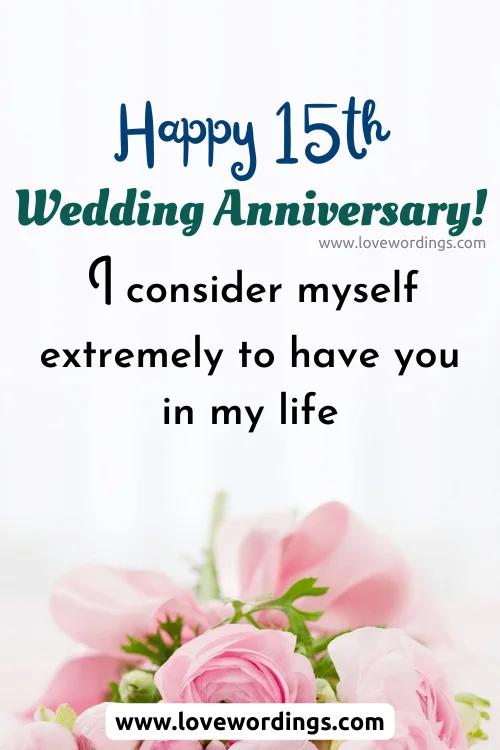 15th Wedding Anniversary Quotes For The Husband