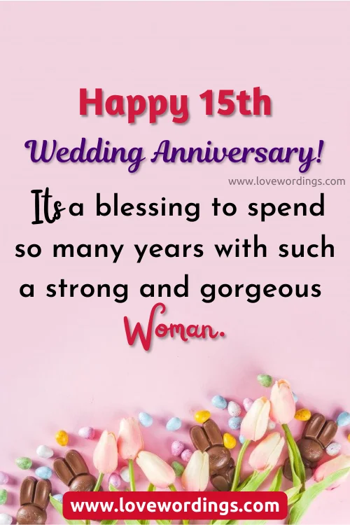 15th Wedding Anniversary Quotes For The Wife