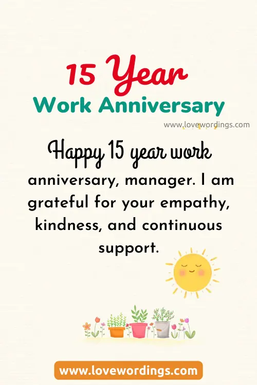 15 Year Work Anniversary Message To Manager