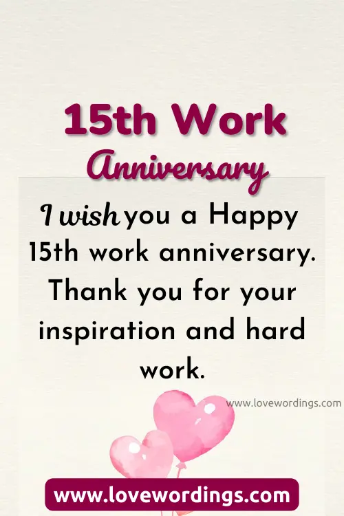 15th Work Anniversary Wishes