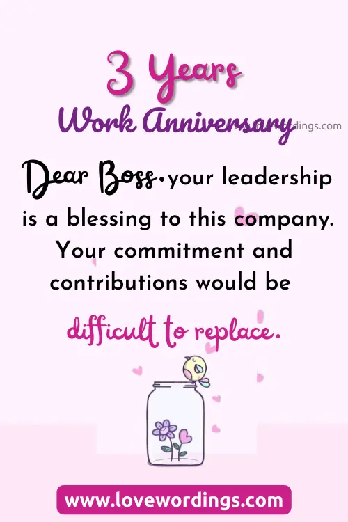 3 Years Work Anniversary Wishes To Boss