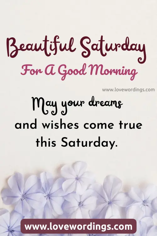 Beautiful Saturday Blessings For A Good Morning