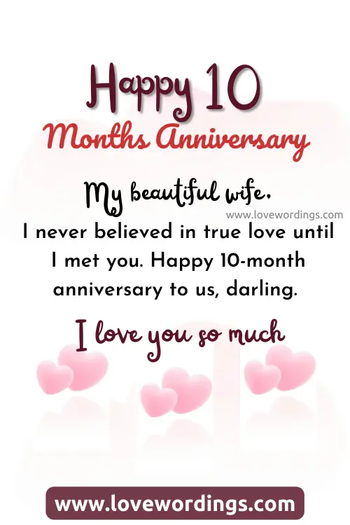 Happy 10th Month Anniversary Wishes For Wife