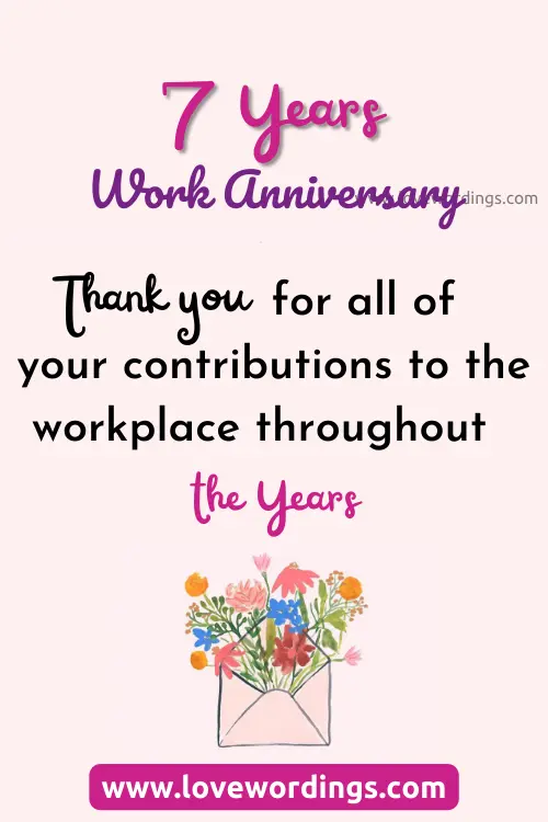 7 Years Work Anniversary Wishes To Colleagues