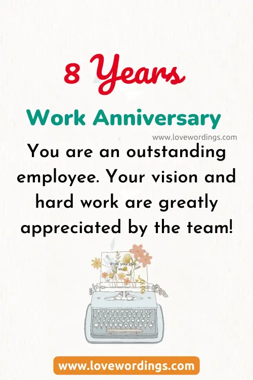 8 Years Work Anniversary Wishes To Employee