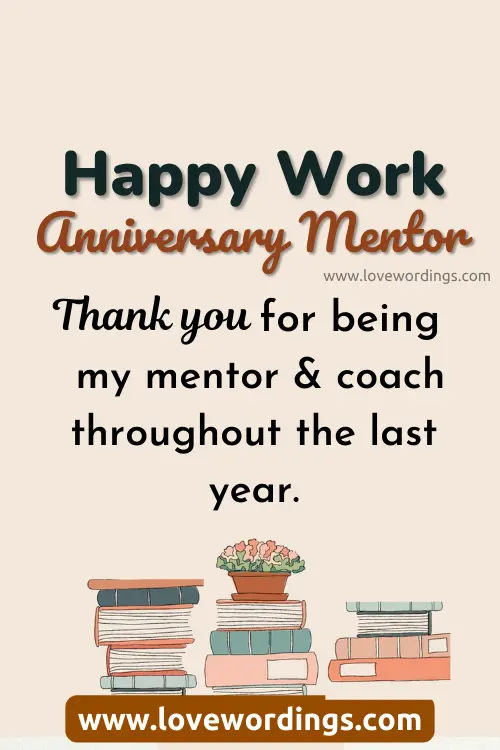 Inspiring Quotes for Mentor's Work Anniversary