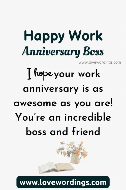 Work Anniversary Wishes For Your Boss