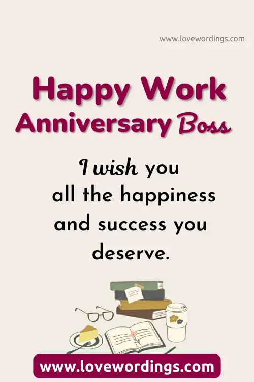 Work Anniversary Wishes To Boss