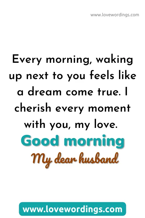 Good Morning Quote For My Lovely Husband