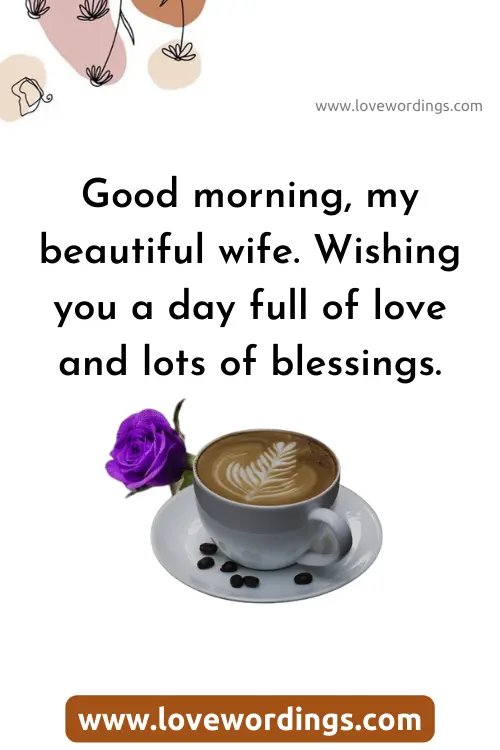 Good Morning Quote For My Lovely Wife