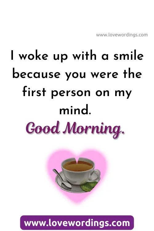 Lovely Good Morning Quotes For Him