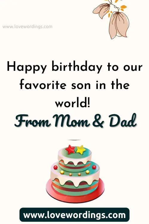 Birthday Wishes for Son From Mom and Dad