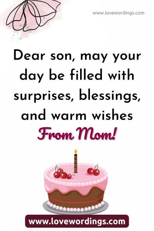 Heartwarming Birthday Wishes For Son From Mom