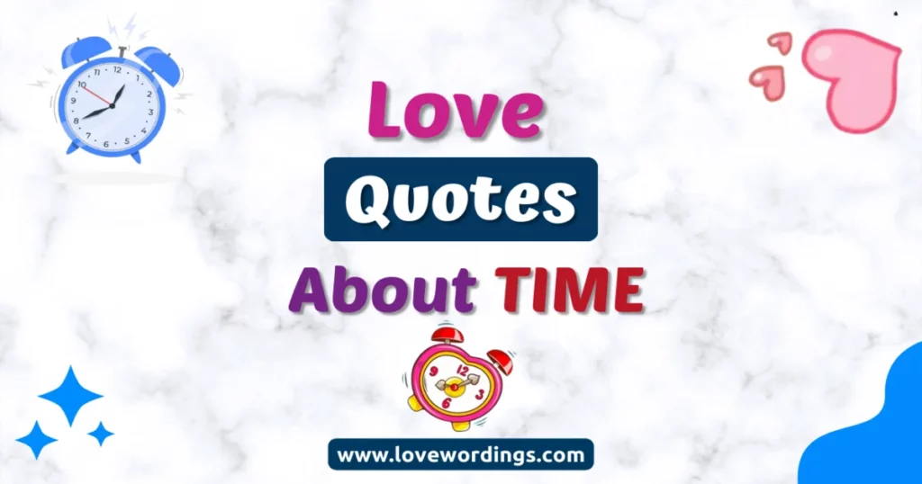 Love Quotes About Time