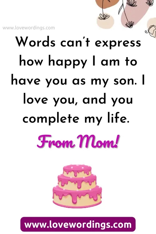 Sweet Happy Birthday Wishes For Son From Mom