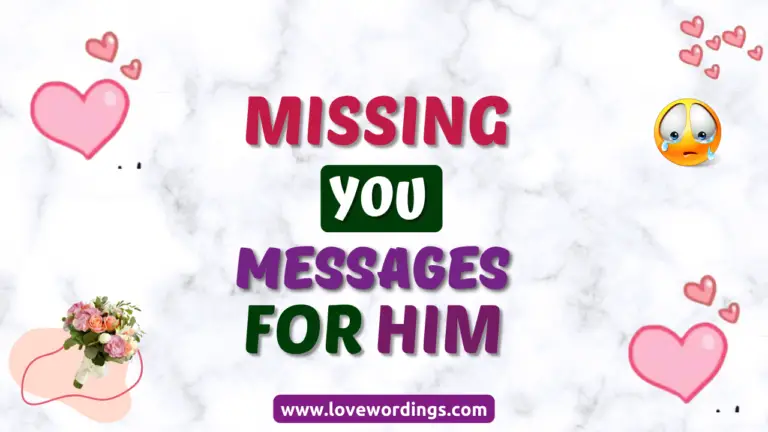 I Miss You Messages For Him