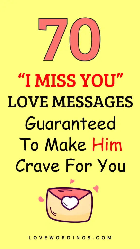 Missing You Texts for Him