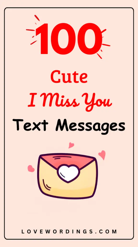 Romantic I Miss You Message for Him