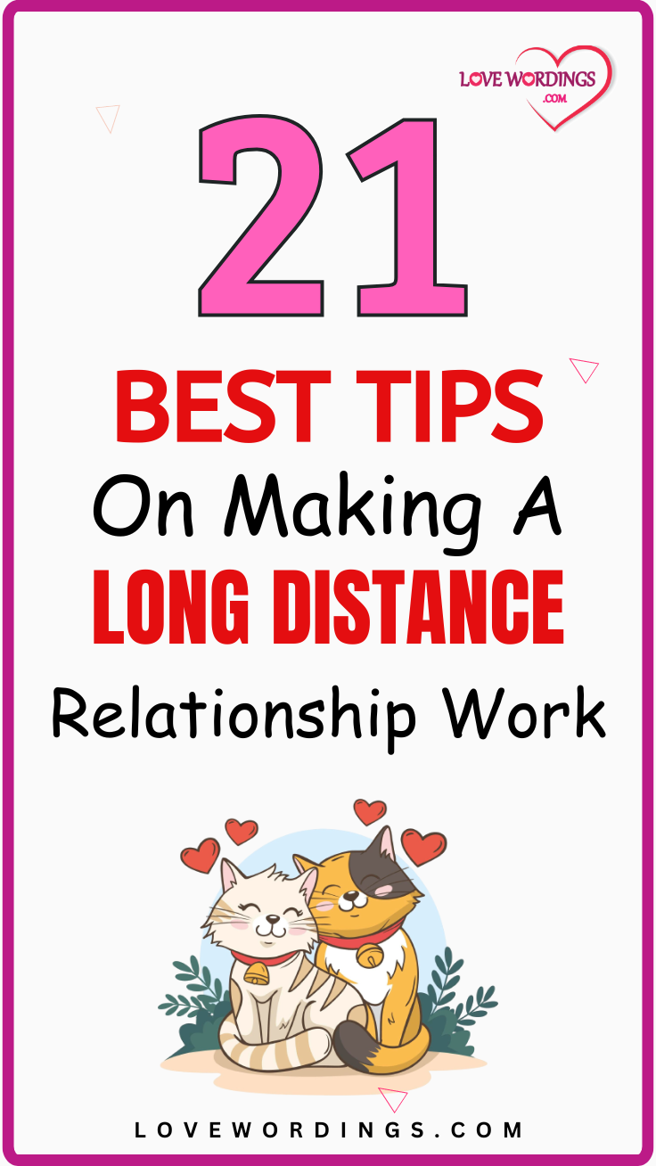 21 MustKnow Tips on How to Make a LongDistance Relationship Work